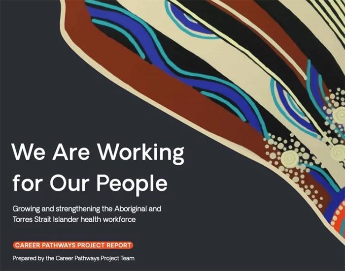 Career Pathways for Aboriginal and Torres Strait Islander health professionals